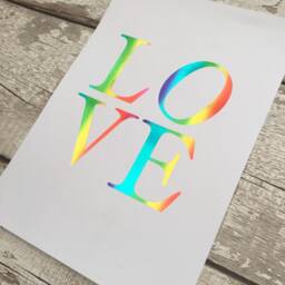 Love Real Foil Print, Rainbow Colours Art Print Frame, Valentines Gift, Wedding Decoration, Bedroom Decor, Gallery Wall, New Home Gift - thumbnail 3