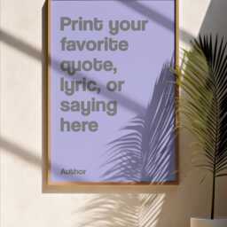 Custom Quote Print, Text Quote, Lyrics, Poster, Famous Prints, Fast Shipping - thumbnail 3