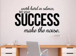 Work Hard in Silence Wall Decal Success Vinyl Sticker Education Motivational Quotes Art Decor - 57Nr - thumbnail 1