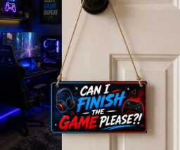 Can I Finish The Game Please? - Metal Plaque Gamer Bedroom Wall Sign Retro Arcade Decor Cpt146 - thumbnail 1