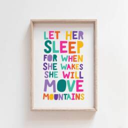 Girls Bedroom Decor, Let Her Sleep For When She Wakes Will Move Mountains, Nursery Prints, Wall Art, Art - thumbnail 3