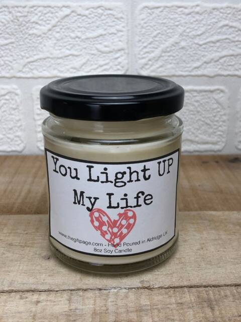 Soy Wax Candle You Light Up My Life, Novelty Label - image 1