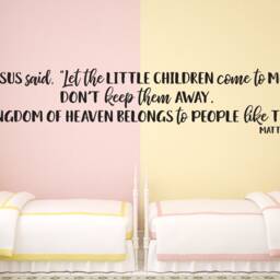 "Vinyl Wall Decal - Matthew 1914 ""Jesus Said, ""Let The Little Children Come To Me...'" - thumbnail 2