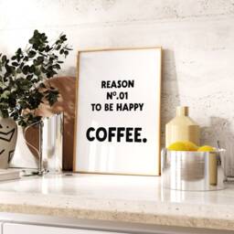 Reason No. 01 To Be Happy Coffee Print - Kitchen Natural & Black Wall Art - thumbnail 2