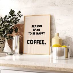 Reason No. 01 To Be Happy Coffee Print - Kitchen Natural & Black Wall Art - thumbnail 1