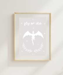 Fly Or Die Art Print - A4 A5 Romantasy Poster Dragon Riders Fantasy Reader Dragons - thumbnail 1