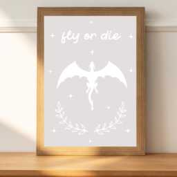 Fly Or Die Art Print - A4 A5 Romantasy Poster Dragon Riders Fantasy Reader Dragons - thumbnail 2
