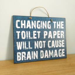 Funny Bathroom Sign Changing Toilet Paper Quote, Wooden Wall Decor - thumbnail 2