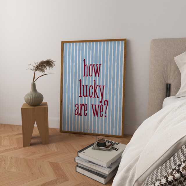 How Lucky Are We Art Print Poster, Sweet Stripes Trendy Print, Cute Positive Quote Modern Bedroom Wall Art, Aesthetic Home Decor - image 1