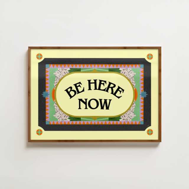 Be Here Now Print - Zen Art Buddhism Spiritual Decor Mindfulness Colourful - image 1