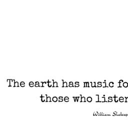 The Earth Has Music Shakespeare Quote, Wall Hanging Print, Fixer Upper Farmhouse Style Sign, Inspirational Home Decor - thumbnail 2