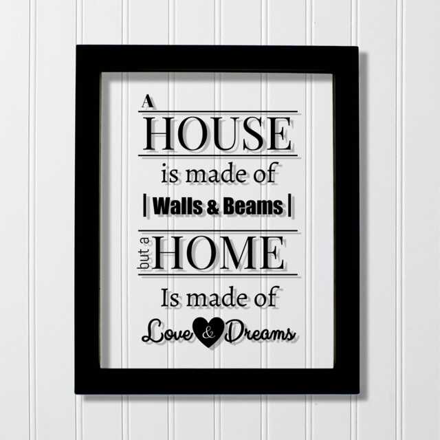 A House Is Made Of Walls & Beams But A Home Love Dreams - Floating Quote Housewarming Wall Hanging Home Sign Plaque Acrylic - image 1
