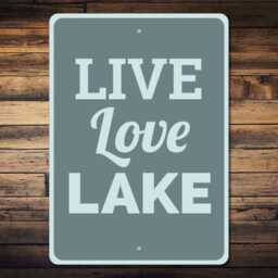 Live Love Lake Metal Sign - Rustic House Decor, Lakeside Wall Art, Gift For Lovers, Cabin Aesthetic - thumbnail 2