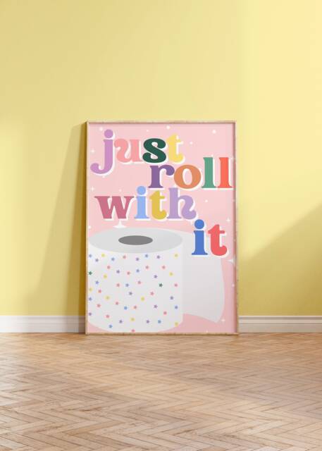Just Roll With It - Wall Print, Poster, Funky, Bathroom Decor, Pink, Slogan Groovy, Retro, Multicolour, Pastel 5x7/A5/A4/A3/A2/8x10 - image 1