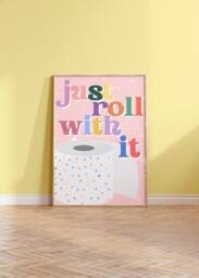 Just Roll With It - Wall Print, Poster, Funky, Bathroom Decor, Pink, Slogan Groovy, Retro, Multicolour, Pastel 5x7/A5/A4/A3/A2/8x10