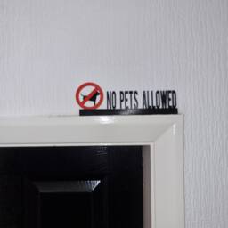 No Pets Allowed Door Topper, Shelf Decor, Wall Quirky Home Interior Gift, Door Decoration - thumbnail 1