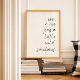 Inspirational Quotes, Wild Rose Quote Print, Print Wall Art, Prints, Home Bedroom Decor, Prints - thumbnail 2