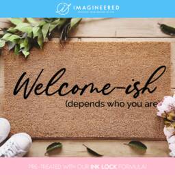 Custom Welcome Ish Door Mat - Depends On Who You Are Funny Gifts Home Decor Personalized Doormat Coir - thumbnail 1