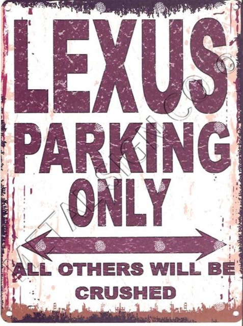 Lexus Parking Only Metal Sign Car Decor, Man Cave Art