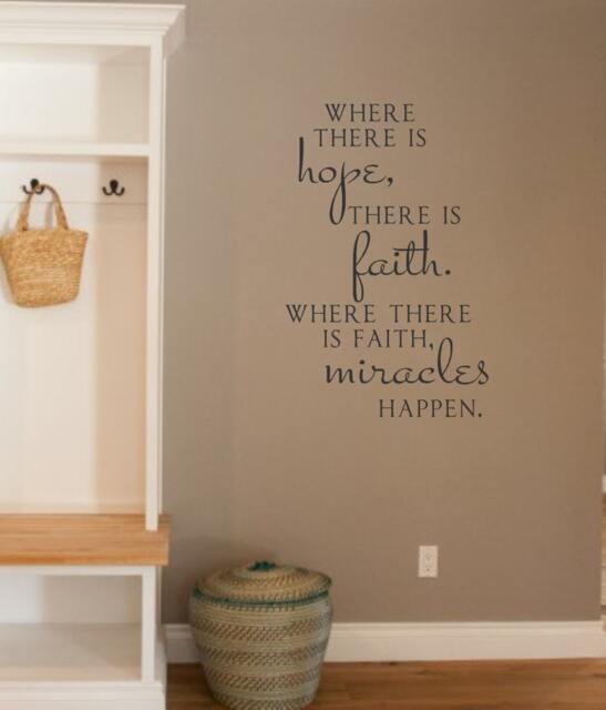Where There Is Hope - Vinyl Wall Decal Lettering Decor Words For Your Wall Quotes The - image 1