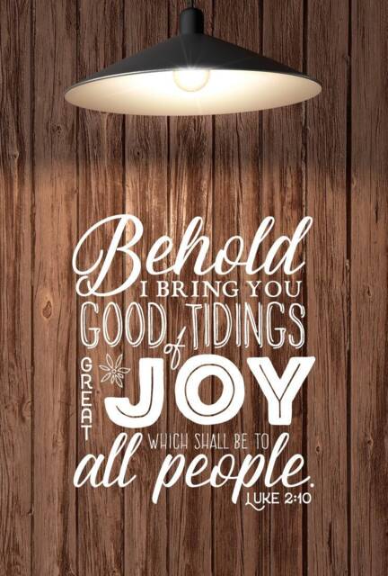 "Vinyl Wall Art Decal - Luke 210 ""Behold I Bring You Good Tidings Of Great Joy Which Shall Be To All People." - image 1