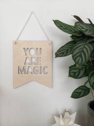 You Are Magic Wall Hanging - Nursery/Playroom Decor Wooden Bunting Flag Laser Engraved UK - thumbnail 1