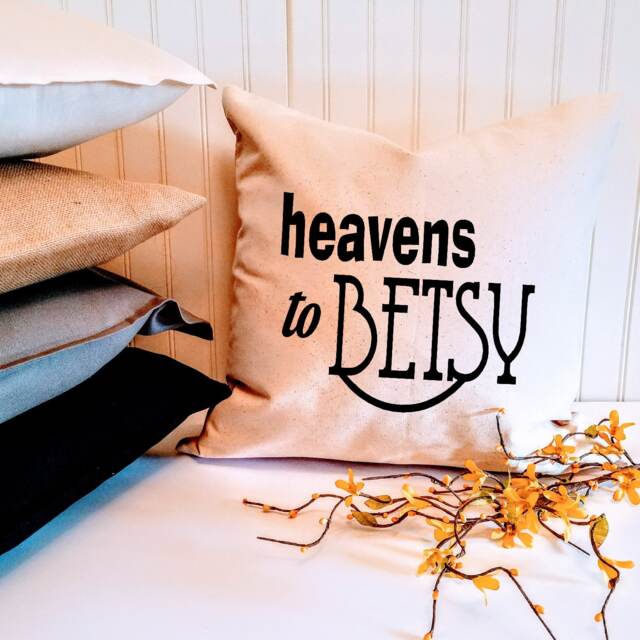 Heavens To Betsy 18 Or 20 Inch Custom Southern Pillow Cover - image 1