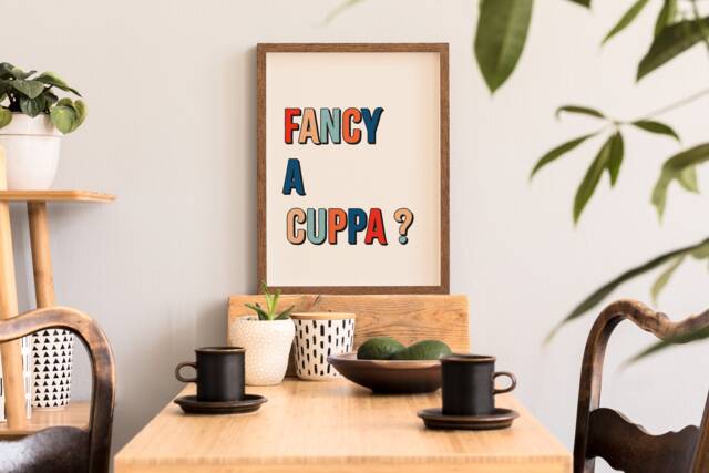 Fancy A Cuppa Print Kitchen Quote Print, Funny Saying Typography Poster Colourful Tea Coffee Wall Gallery Ideas For Her & Him - image 1