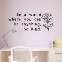 In A World Where You Can Be Anything, Kind Wall Decal - Kindness Decor Flower Do Unto Others Art Golden Rule - thumbnail 3