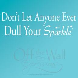 Don't Let Anyone Ever Dull Your Sparkle Vinyl Wall Decal, Teen Girl Bedroom Sticker - thumbnail 2