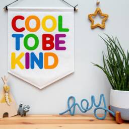 Coolto Be Kind Felt Wall Banner, Nursery Decor