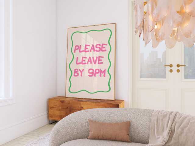 Please Leave By 9Pm Print - Home Wall Decor Art Funny - image 1