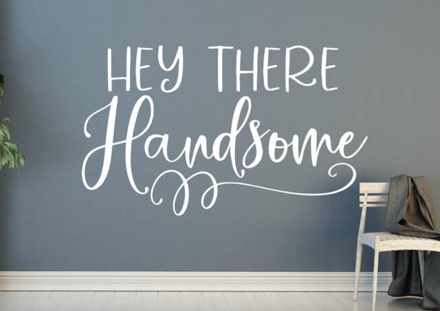 Hey There Handsome Wall Decal - Mirror Hello Hi There Handsome Gorgeous Decal - image 1