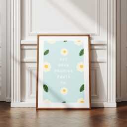 Put Your Positive Pants On - Daisy Poster, Home Decor, Gallery Wall Art, Bold Text, Unique Positivity Quote - thumbnail 1