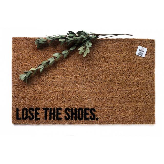Lose The Shoes Doormat - Funny No Welcome Mat Remove Front Door Rug House Rules Handmade Entry Mudroom Decor - image 1