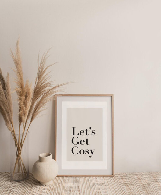 Let's Get Cosy Print, Hallway Living Room Prints, Neutral Bedroom Family Beige Home Lounge Wall Art - image 1