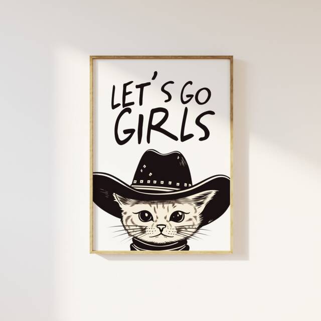 Let's Go Girls Cowgirl Cat Print - Hat, Western The Old West Cowboy Howdy Rodeo, Funky Trendy Cool Wall Art Poster, Retro 90S - image 1