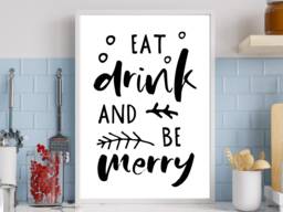 Eat Drink Be Merry Festive Fall Holidays - Wall Print Gift Bespoke Poster A5 A4 A3 Framed - thumbnail 1