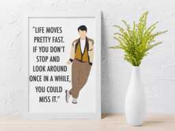 80S Movie Parody Framed Print Life Moves Pretty Fast Design - thumbnail 1