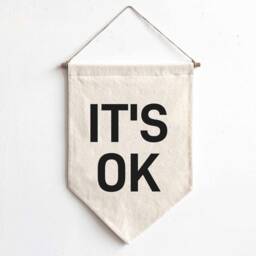It's Ok Banner-Affirmation Banner-Cotton Wall Hanging-Historical Vintage Style-Wall Hanging-Wall Banner Pennant Flag-Quote - thumbnail 2