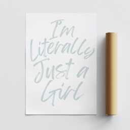 Literally Just A Girl - 05 Trendy Coquette Aesthetic Print, Feminine Pastel Decor, Preppy Home Soft Girl, Funny Girly Quote Wall Art - thumbnail 3
