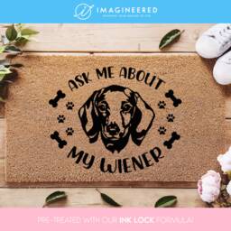 Ask Me About My Wiener - Cheeky Door Mat Dachshund Gift Welcome Doormat Funny Dog Gift Sausage - thumbnail 1