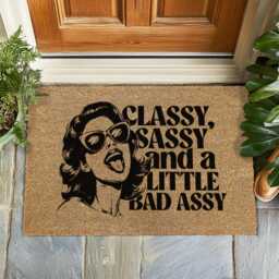 Classy, Sassy, & A Little Bad Assy Doormat - Bold & Fun Welcome Mat With Attitude, Fierce Entryway Rug, Sassy Home Gift Idea Coir - thumbnail 1