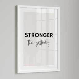 stronger Than Yesterday Quote, Positive, Empowerment Wall Art, Motivational Courage, Faith, Beige Decor, Framed Gift - thumbnail 2