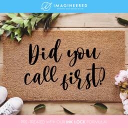 Did You Call First Mat - Funny Doormat Gift Gifts For Him Her Home Decor Personalized Custom - thumbnail 1