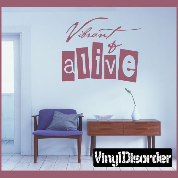 Vibrant & Alive - Vinyl Wall Decal Quotes Sticker L032Vibrantiiiet - image 1