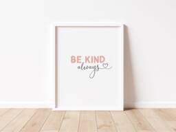 Be Kind Always Print - Modern Wall Art For Nursery, Playroom - thumbnail 1