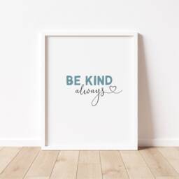 Be Kind Always Print - Modern Wall Art For Nursery, Playroom - thumbnail 2