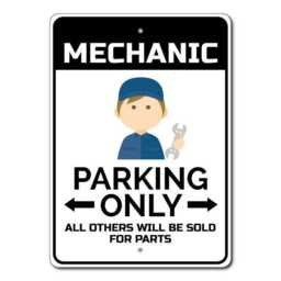Mechanic Parking Sign, Car Gift For Handyman Garage Wall Decor - Quality Aluminum Signs - thumbnail 3