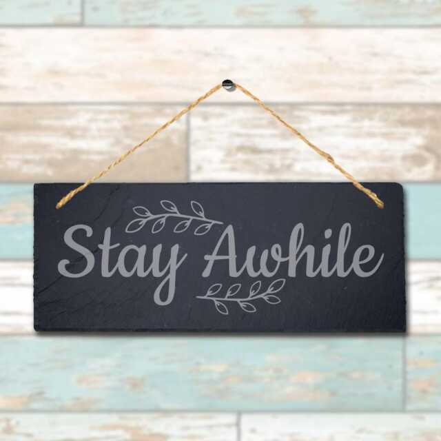 stay Awhile Laser Engraved Wall Hanging Slate Home Decor House Door Plaque Sign - image 1